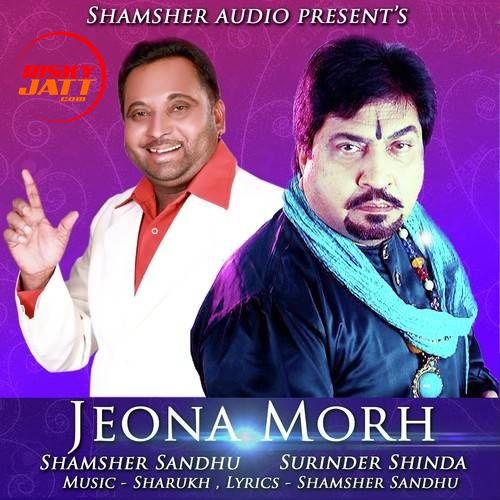 download Jeona Morh Surinder Shinda, Shamsher Sandhu mp3 song ringtone, Jeona Morh Surinder Shinda, Shamsher Sandhu full album download
