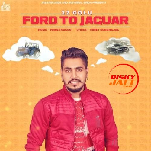 download Ford to Jaguar 22 Golu mp3 song ringtone, Ford to Jaguar 22 Golu full album download