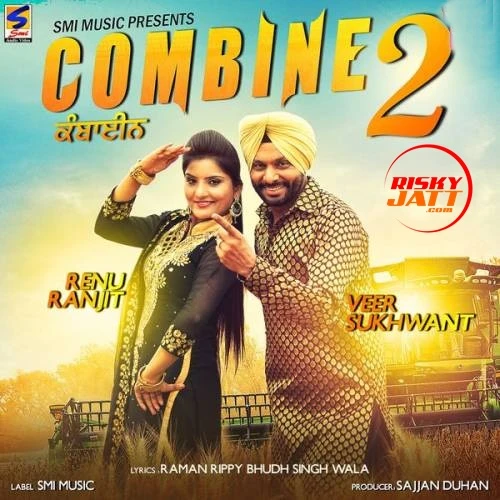 download Combine 2 Veer Sukhwant, Renu Ranjit mp3 song ringtone, Combine 2 Veer Sukhwant, Renu Ranjit full album download