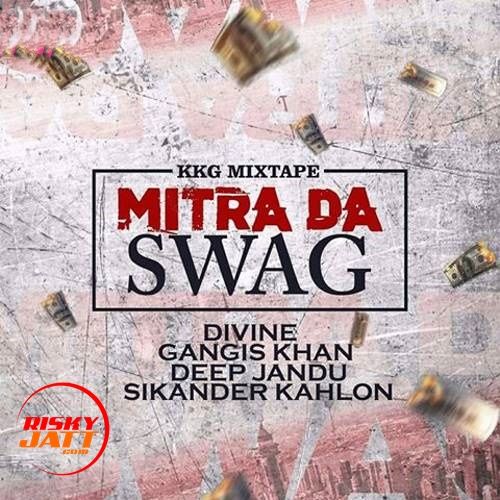 download Mitra Da Swag Deep Jandu, Gangis Khan mp3 song ringtone, Mitra Da Swag Deep Jandu, Gangis Khan full album download