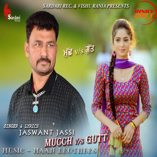 download Mucch Vs Gutt Jaswant Jassi mp3 song ringtone, Mucch Vs Gutt Jaswant Jassi full album download