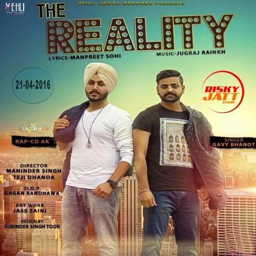 download The Reality Gavy Bhanot mp3 song ringtone, The Reality Gavy Bhanot full album download