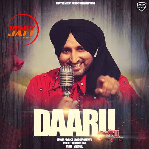 download Daaru Jasdeep Grewal mp3 song ringtone, Daaru Jasdeep Grewal full album download