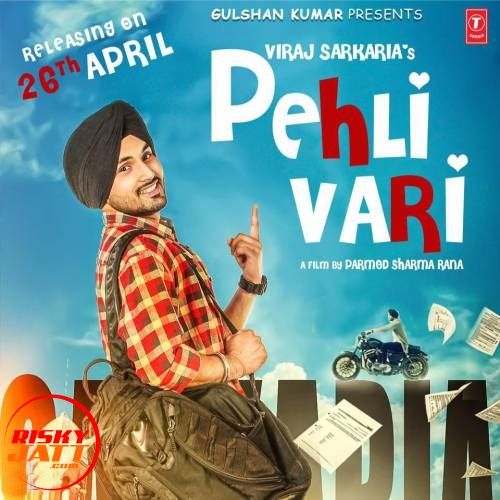 download Pehli Vari Viraj Sarkaria mp3 song ringtone, Pehli Vari Viraj Sarkaria full album download