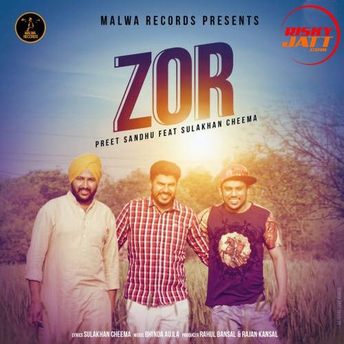 download Zor Bhinda Aujla, Preet Sandhu mp3 song ringtone, Zor Bhinda Aujla, Preet Sandhu full album download