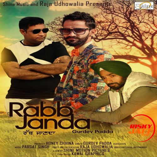 download Rabb Janda Gurdev Padda mp3 song ringtone, Rabb Janda Gurdev Padda full album download