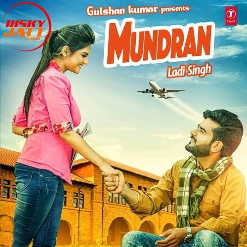 download Mundran Laddi Singh mp3 song ringtone, Mundran Laddi Singh full album download