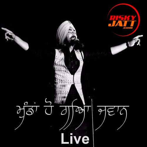 download Munda Ho Gaya Jawan Ranjit Bawa mp3 song ringtone, Munda Ho Gaya Jawan (Live) Ranjit Bawa full album download