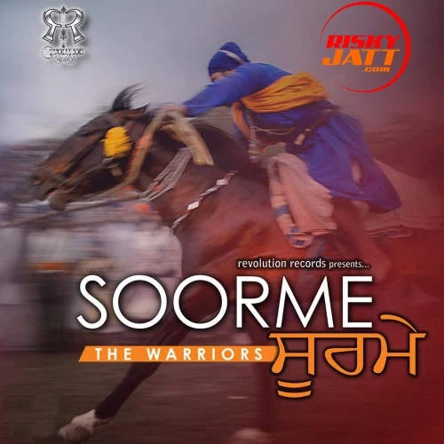 download Shaan Sikhi Di Rs Chauhan mp3 song ringtone, Soorme Rs Chauhan full album download