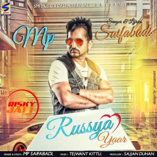 download Dharkan M.P. Saifabadi mp3 song ringtone, Russya Yaar M.P. Saifabadi full album download