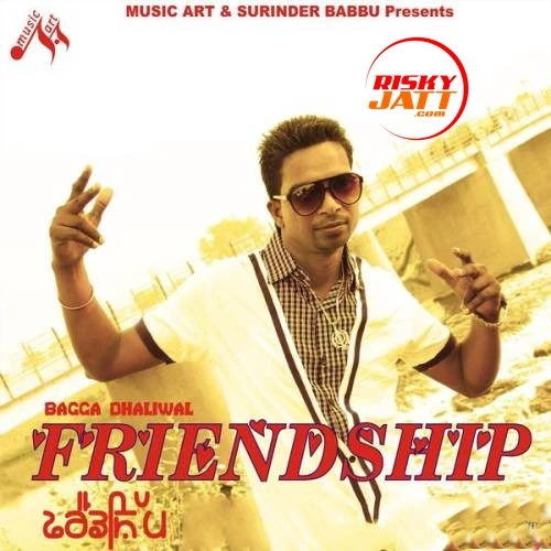 download Rajni Vargiya Kudiyan Bagga Dhaliwal mp3 song ringtone, Friendship Bagga Dhaliwal full album download