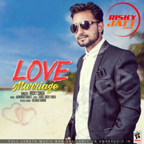 download Teri Yaad Ricky Singh mp3 song ringtone, Love Marriage Ricky Singh full album download