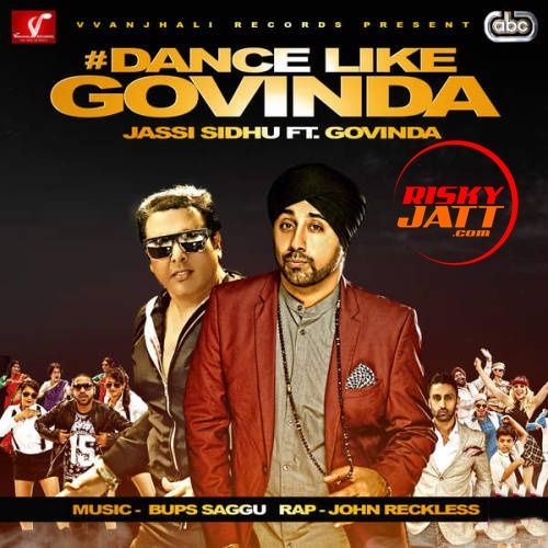 download Dance Like Govinda Jassi Sidhu, Govinda mp3 song ringtone, Dance Like Govinda Jassi Sidhu, Govinda full album download