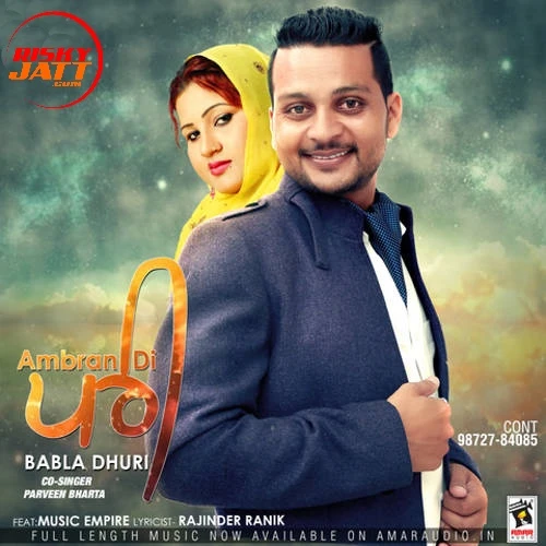 download Ambran Di Pari Babla Dhuri, Parveen Bharta mp3 song ringtone, Ambran Di Pari Babla Dhuri, Parveen Bharta full album download