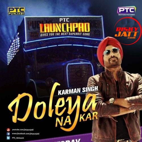 download Doleya Na Kar Karman Singh mp3 song ringtone, Doleya Na Kar Karman Singh full album download