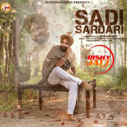 download Sadi Sardari Tarsem Gill mp3 song ringtone, Sadi Sardari Tarsem Gill full album download