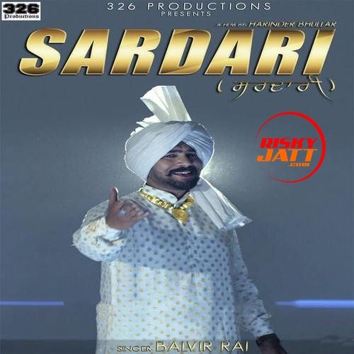 download Sardari Balvir Rai mp3 song ringtone, Sardari Balvir Rai full album download