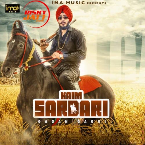 download Kaim Sardari Gagan Gaggi mp3 song ringtone, Kaim Sardari Gagan Gaggi full album download