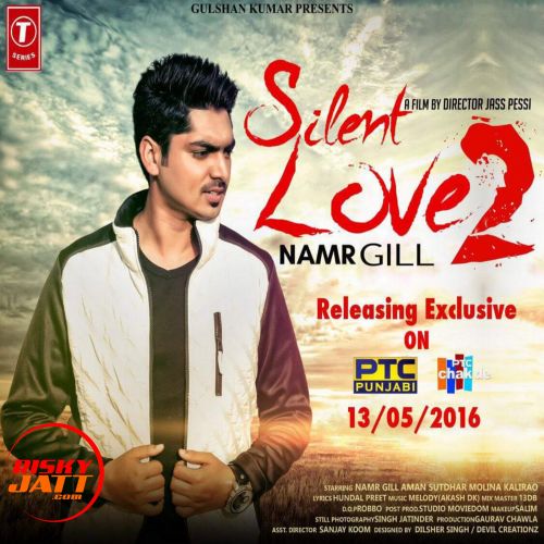 download Silent Love 2 Namr Gill mp3 song ringtone, Silent Love 2 Namr Gill full album download