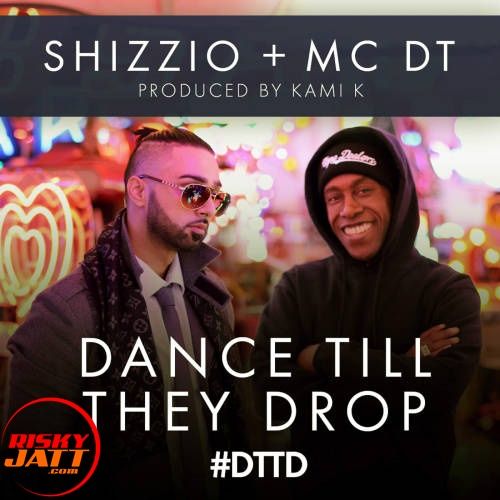 download Dance Till They Drop Kami K, Shizzio mp3 song ringtone, Dance Till They Drop Kami K, Shizzio full album download