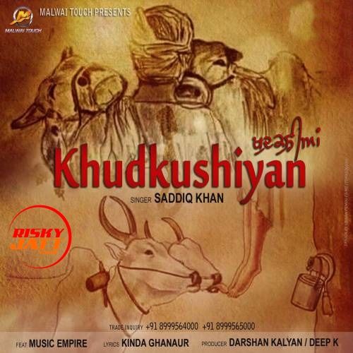 download Khudkushiyan Saaddiq Khan mp3 song ringtone, Khudkushiyan Saaddiq Khan full album download