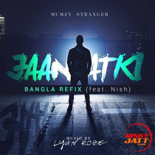 download Jaan Atki (Bangla Refix) Mumzy Stranger mp3 song ringtone, Jaan Atki (Bangla Refix) Mumzy Stranger full album download