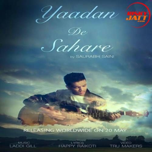 download Yaadan De Sahare Saurabh Saini mp3 song ringtone, Yaadan De Sahare Saurabh Saini full album download