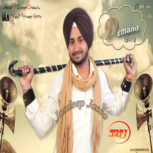 download Demand Jasdeep Jassa mp3 song ringtone, Demand Jasdeep Jassa full album download