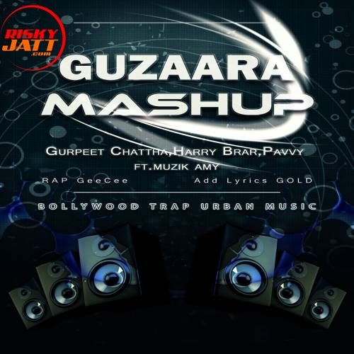 download Guzaara Mashup Harry Brar, Gurpreet Chattha, Pavvi mp3 song ringtone, Guzaara Mashup Harry Brar, Gurpreet Chattha, Pavvi full album download
