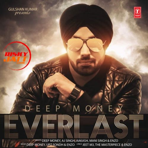 download Kamzori Deep Money mp3 song ringtone, Everlast Deep Money full album download