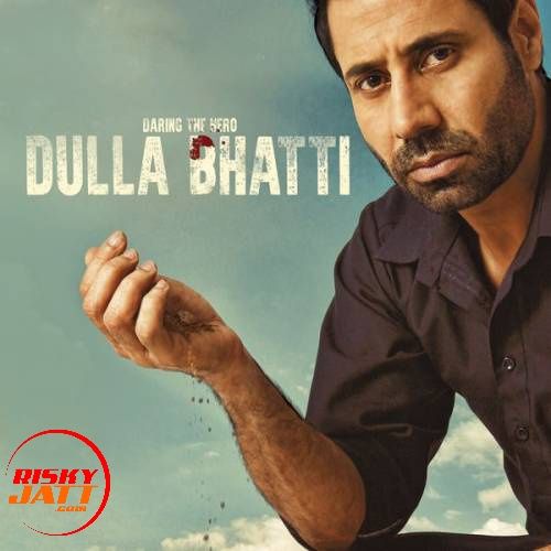 download Yodha Sippy Gill mp3 song ringtone, Dulla Bhatti Sippy Gill full album download