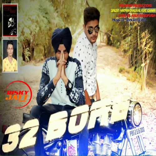 download 32 Bore Harman Dhaliwal mp3 song ringtone, 32 Bore Harman Dhaliwal full album download