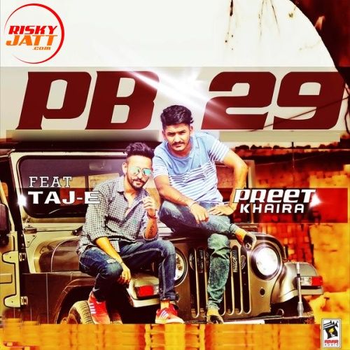 download Pb 29 Preet Khaira mp3 song ringtone, Pb 29 Preet Khaira full album download