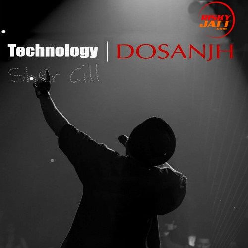 download Technology (Live) Diljit Dosanjh mp3 song ringtone, Technology (Live) Diljit Dosanjh full album download