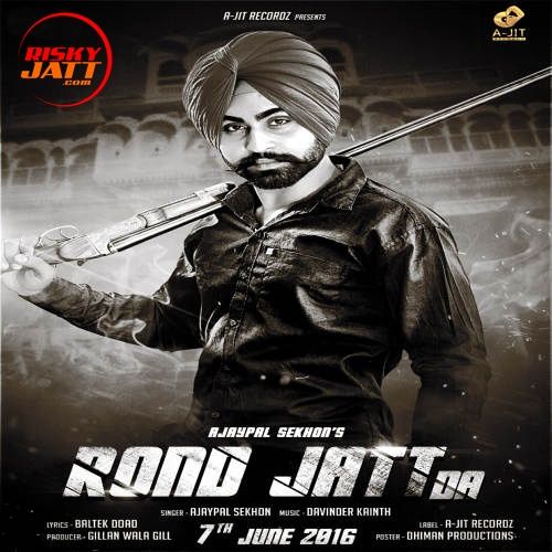 download Rond Jatt Da Ajaypal Sekhon mp3 song ringtone, Rond Jatt Da Ajaypal Sekhon full album download