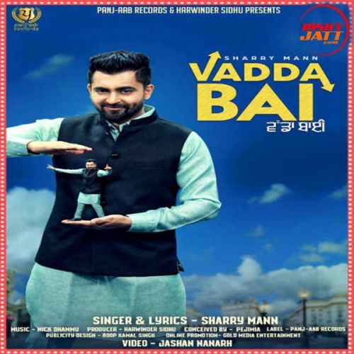 download Vadda Bai Sharry Mann mp3 song ringtone, Vadda Bai Sharry Mann full album download