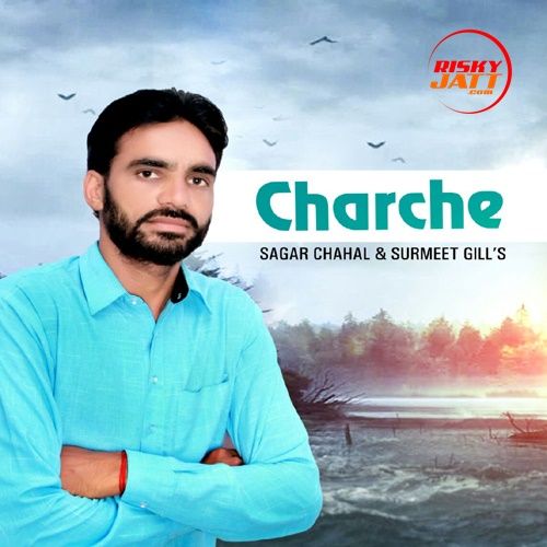 download Charche Sagar Chahal, Surmeet Gill mp3 song ringtone, Charche Sagar Chahal, Surmeet Gill full album download