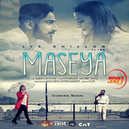 download Maseya Lvs Dhillon, TBM mp3 song ringtone, Maseya Lvs Dhillon, TBM full album download