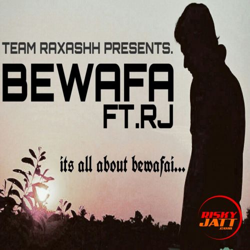 download Bewafa Rj mp3 song ringtone, Bewafa Rj full album download