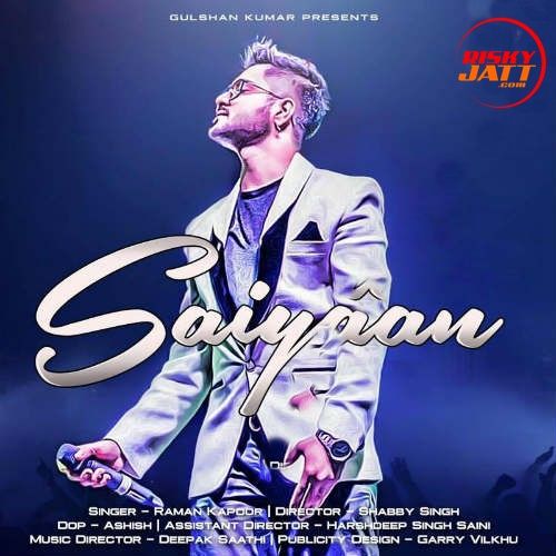 download Saiyaan Raman Kapoor mp3 song ringtone, Saiyaan Raman Kapoor full album download