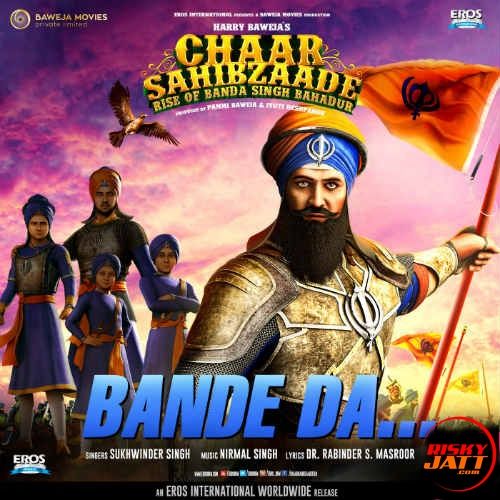 download Bande Da Sukhwinder Singh mp3 song ringtone, Bande Da (Chaar Sahibzaade 2) Sukhwinder Singh full album download