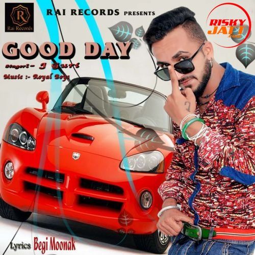 download Good Day J Guri mp3 song ringtone, Good Day J Guri full album download