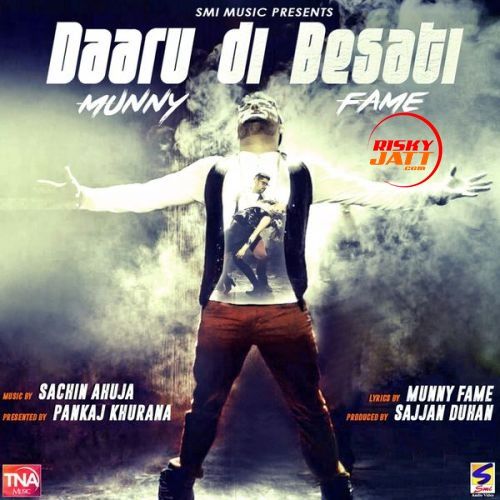 download Daaru Di Besati Munny Fame mp3 song ringtone, Daaru Di Besati Munny Fame full album download
