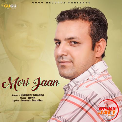 download Meri Jaan Surinder Nimana mp3 song ringtone, Meri Jaan Surinder Nimana full album download