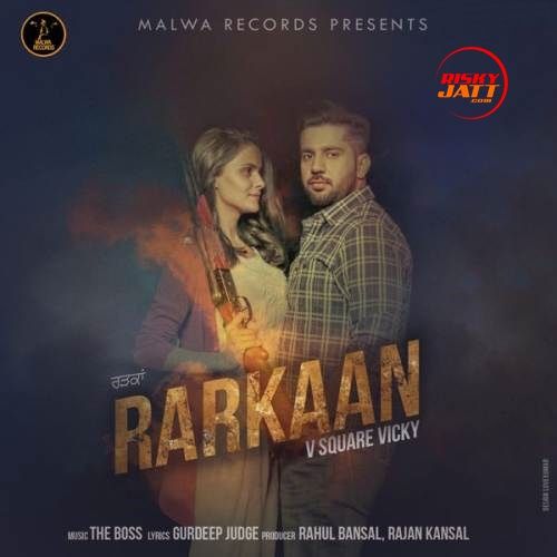 download Rarkaan V Square Vicky mp3 song ringtone, Rarkaan V Square Vicky full album download