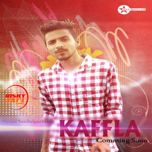 download Seepa Sardulgarhia Seepa Sardulgarhia mp3 song ringtone, Seepa Sardulgarhia Seepa Sardulgarhia full album download