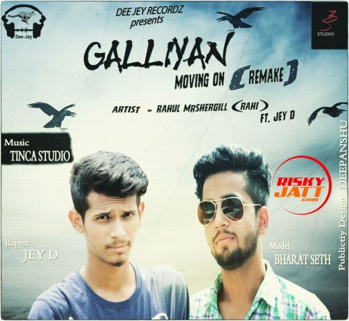 download Gallian Remake Rahul Mrshergill, Jey D mp3 song ringtone, Galliyan (moving on) Rahul Mrshergill, Jey D full album download