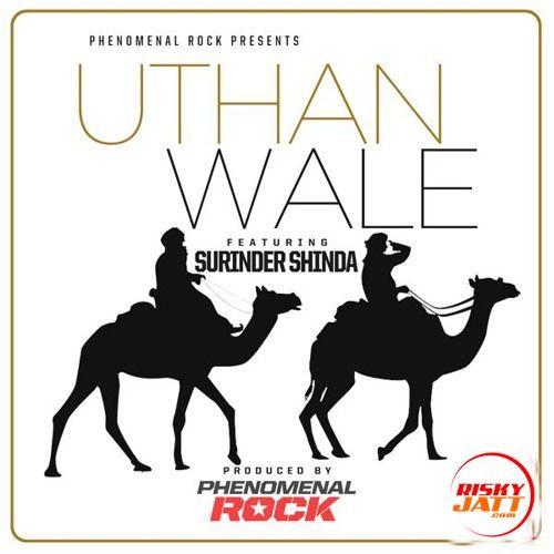 download Uthan Wale Surinder Shinda, Phenomenal Rock mp3 song ringtone, Uthan Wale Surinder Shinda, Phenomenal Rock full album download