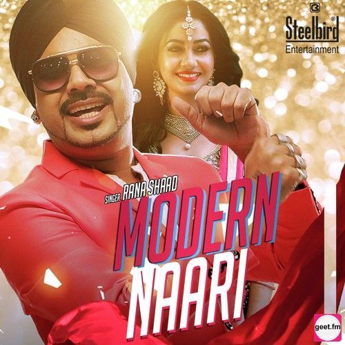 download Modern Naari Rana Shaad mp3 song ringtone, Modern Naari Rana Shaad full album download