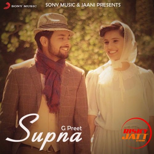 download Supna G Preet mp3 song ringtone, Supna G Preet full album download